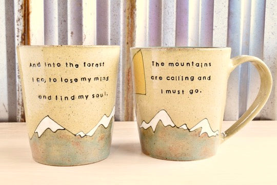 Muir Mountains are Calling Sunrise Mountain Mug