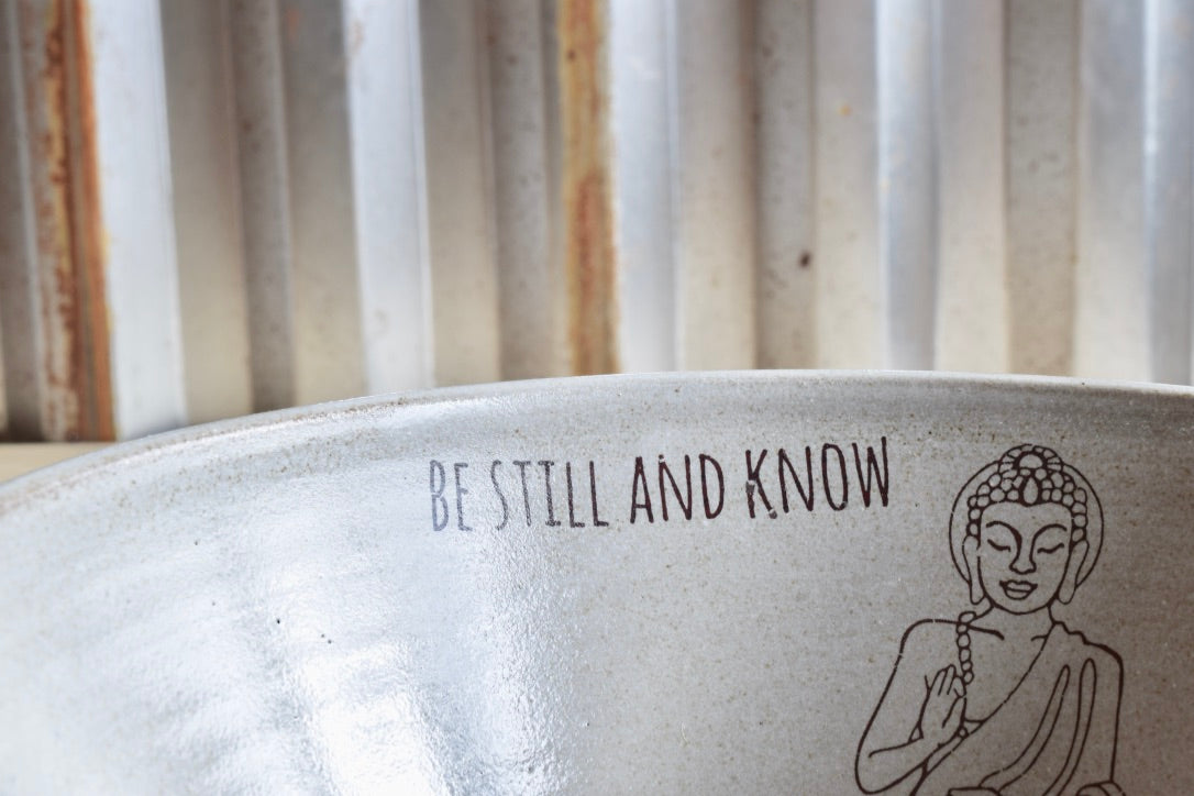 Be Still and Know Buddha Bowl