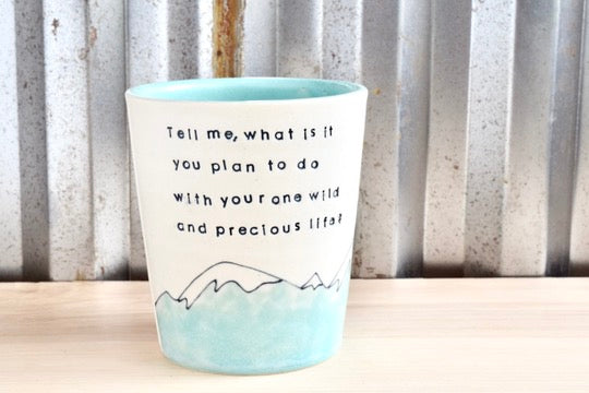 Mary Oliver Seafoam Mountain Heart Tumbler