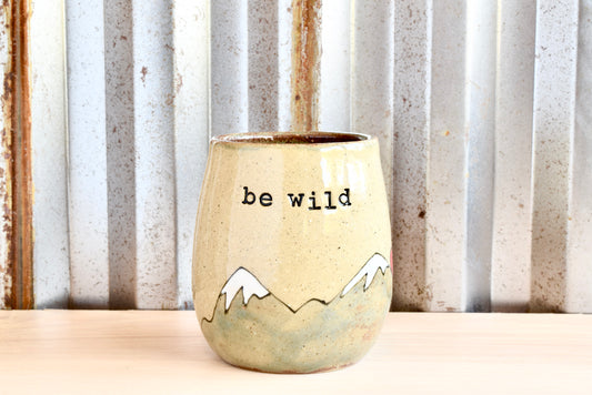 Be Wild Mountain Heart Wine Tumbler