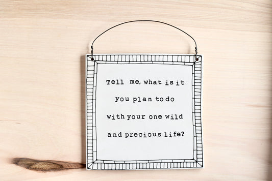 Mary Oliver Wall Plaque