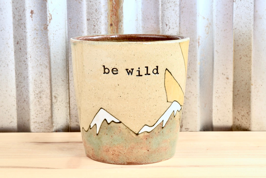 Be Wild Sunrise Mountain Tumbler