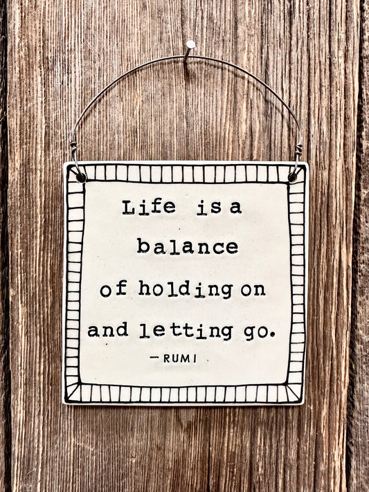 Life is a Balance Wall Plaque