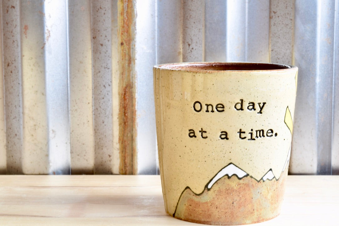 One Day at a Time Sunrise Mountain Tumbler