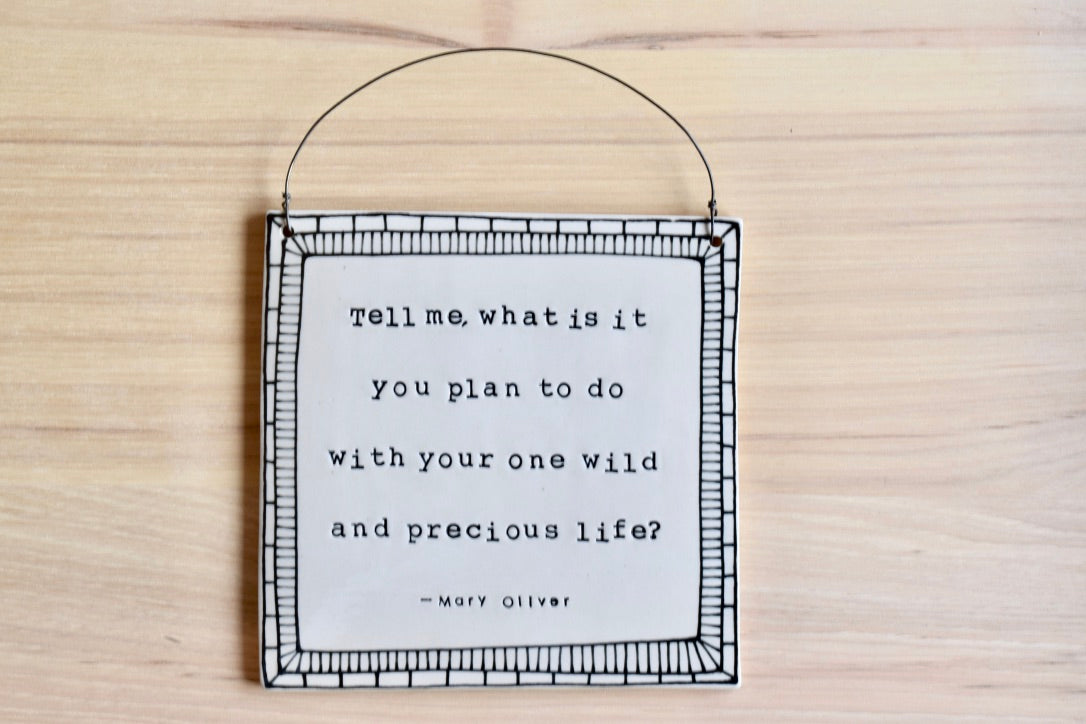 Mary Oliver Wall Plaque