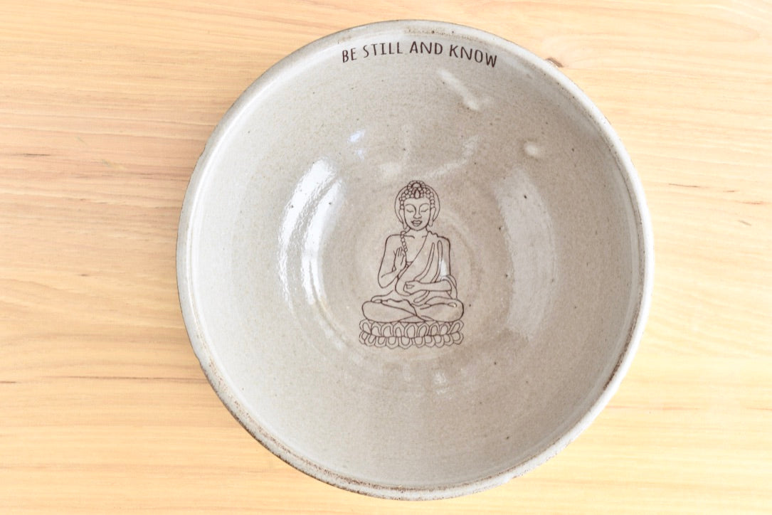 Be Still and Know Buddha Bowl